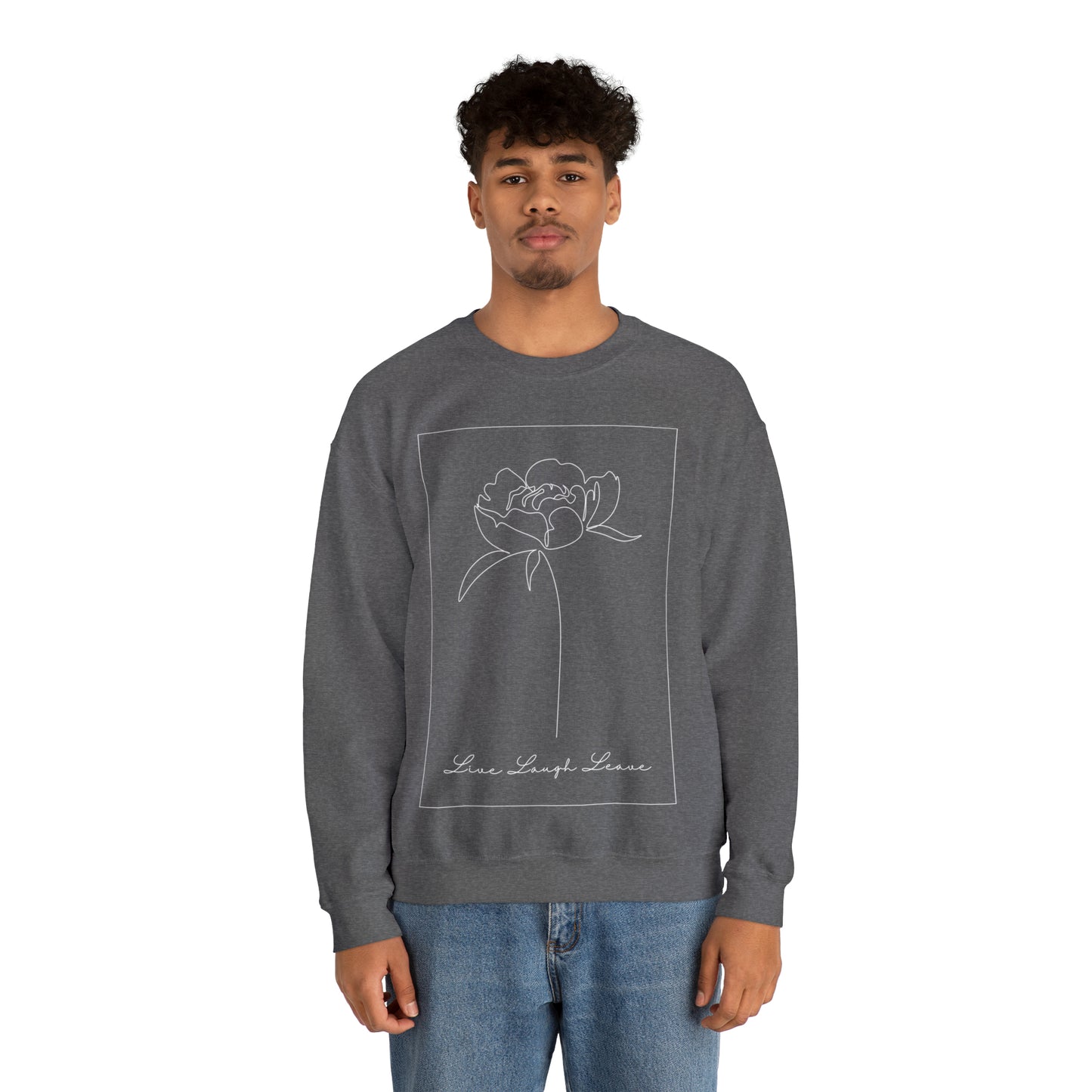 Live, Laugh, Leave | Crewneck Sweatshirt