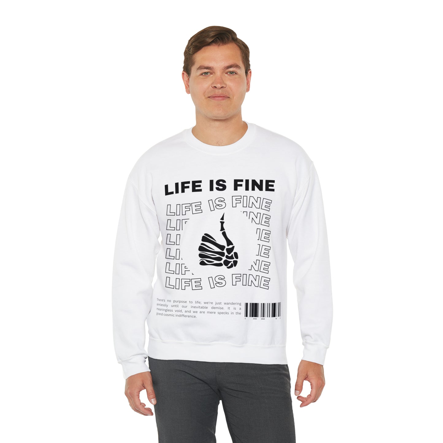 Life is Fine | Crewneck Sweatshirt