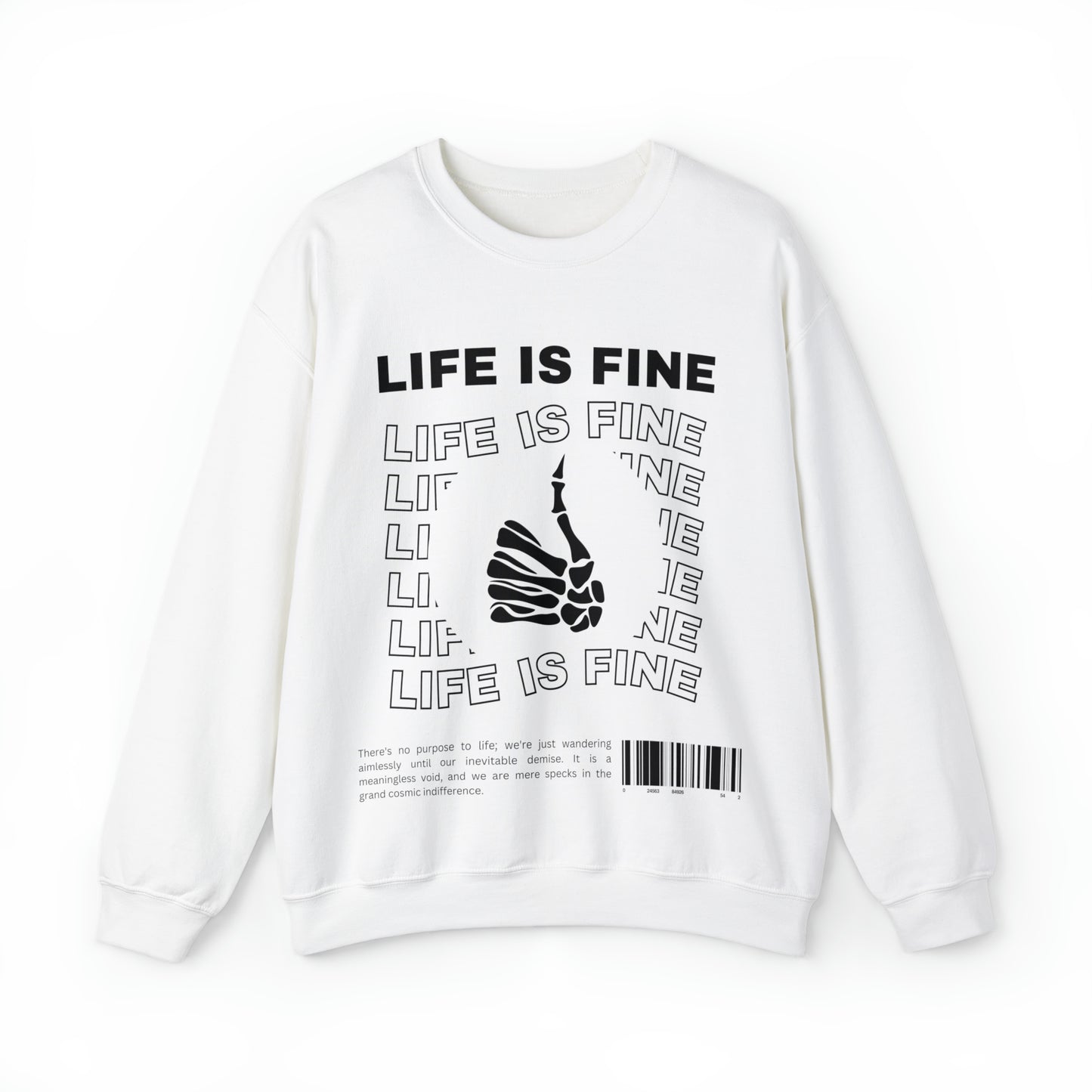 Life is Fine | Crewneck Sweatshirt