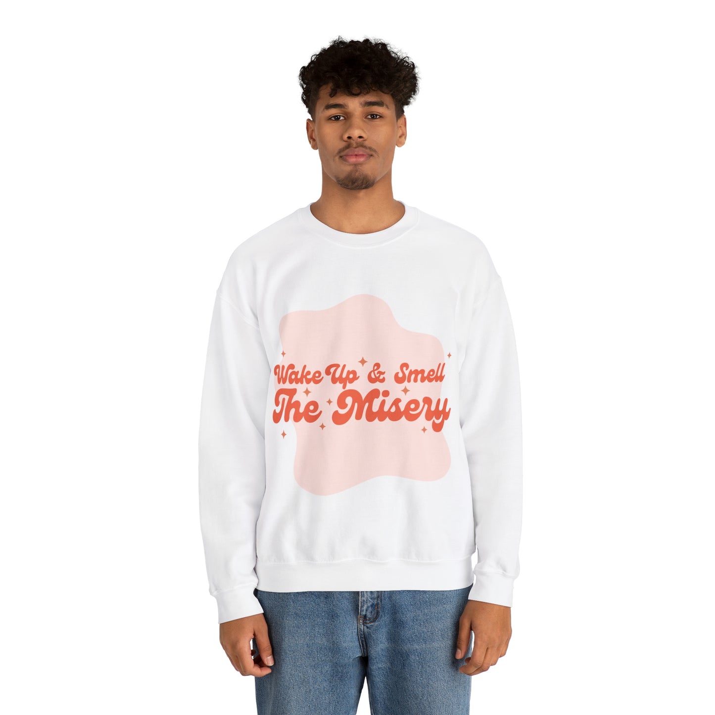 Wake Up & Smell the Misery | Pink | Crewneck Sweatshirt