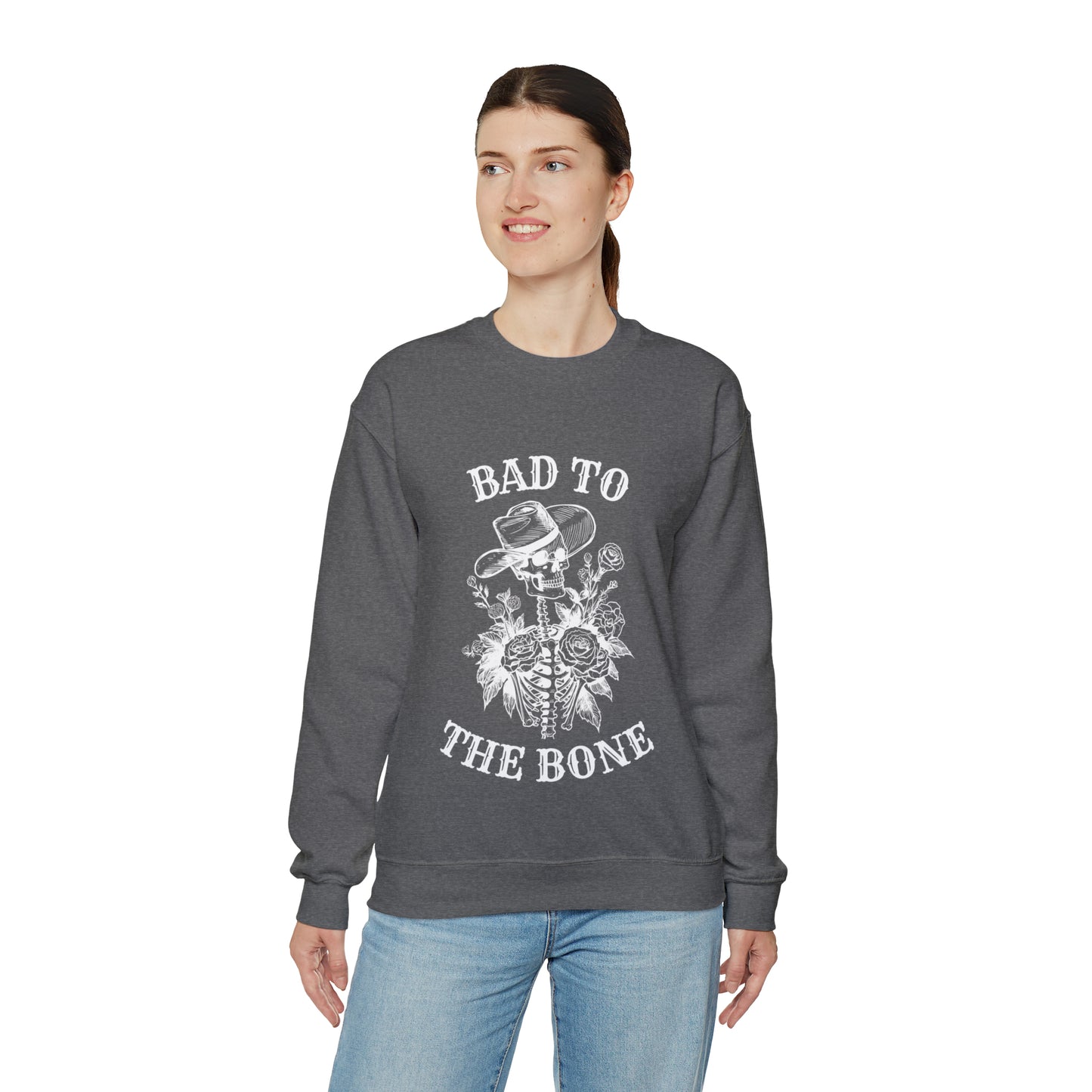 Bad to the Bone | Crewneck Sweatshirt