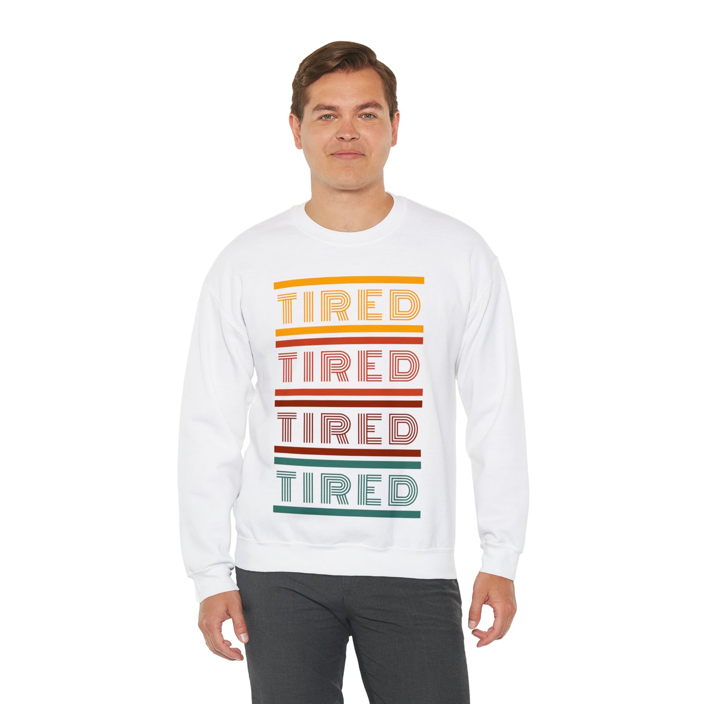 Tired | Crewneck Sweatshirt