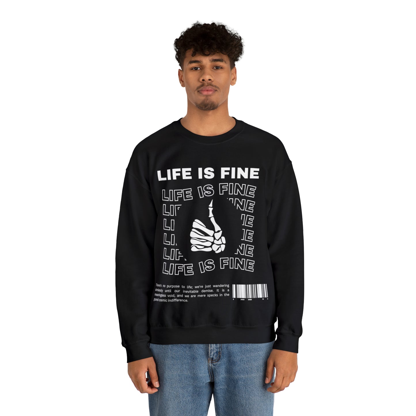 Life is Fine | Crewneck Sweatshirt