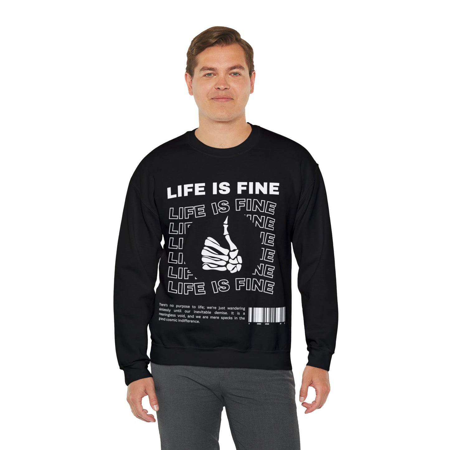 Life is Fine | Crewneck Sweatshirt