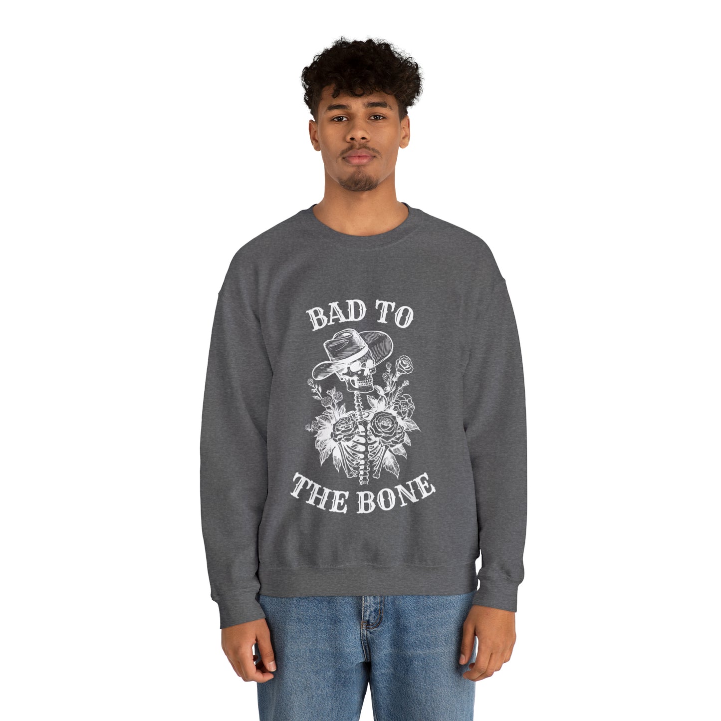 Bad to the Bone | Crewneck Sweatshirt