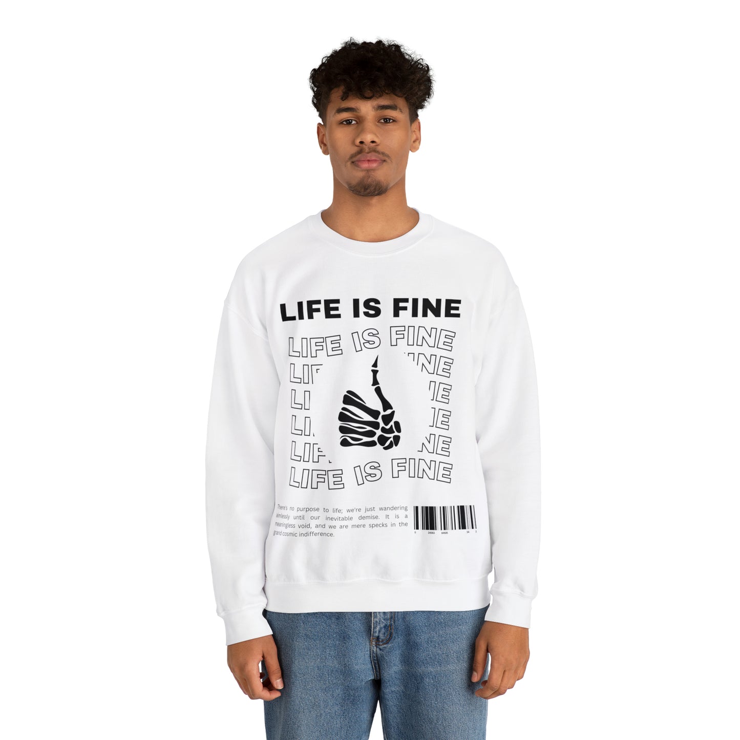 Life is Fine | Crewneck Sweatshirt