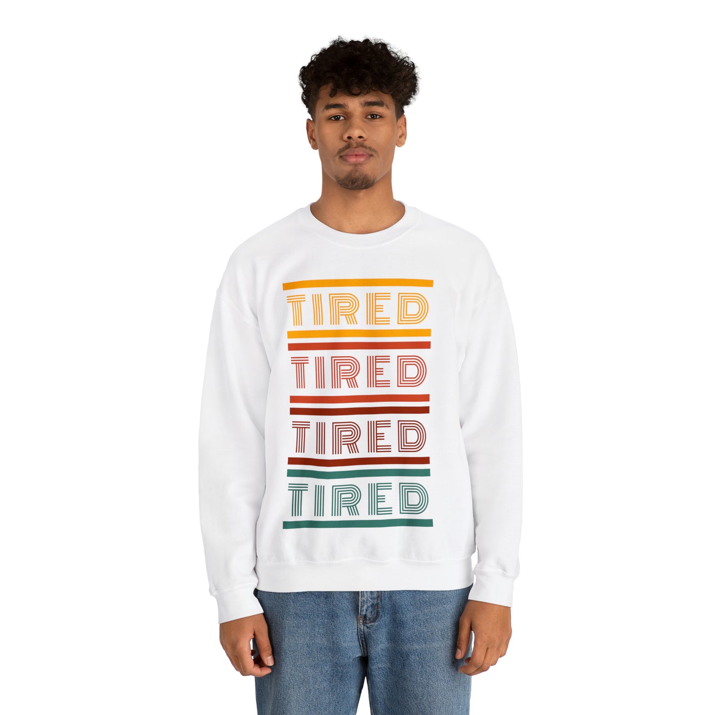 Tired | Crewneck Sweatshirt