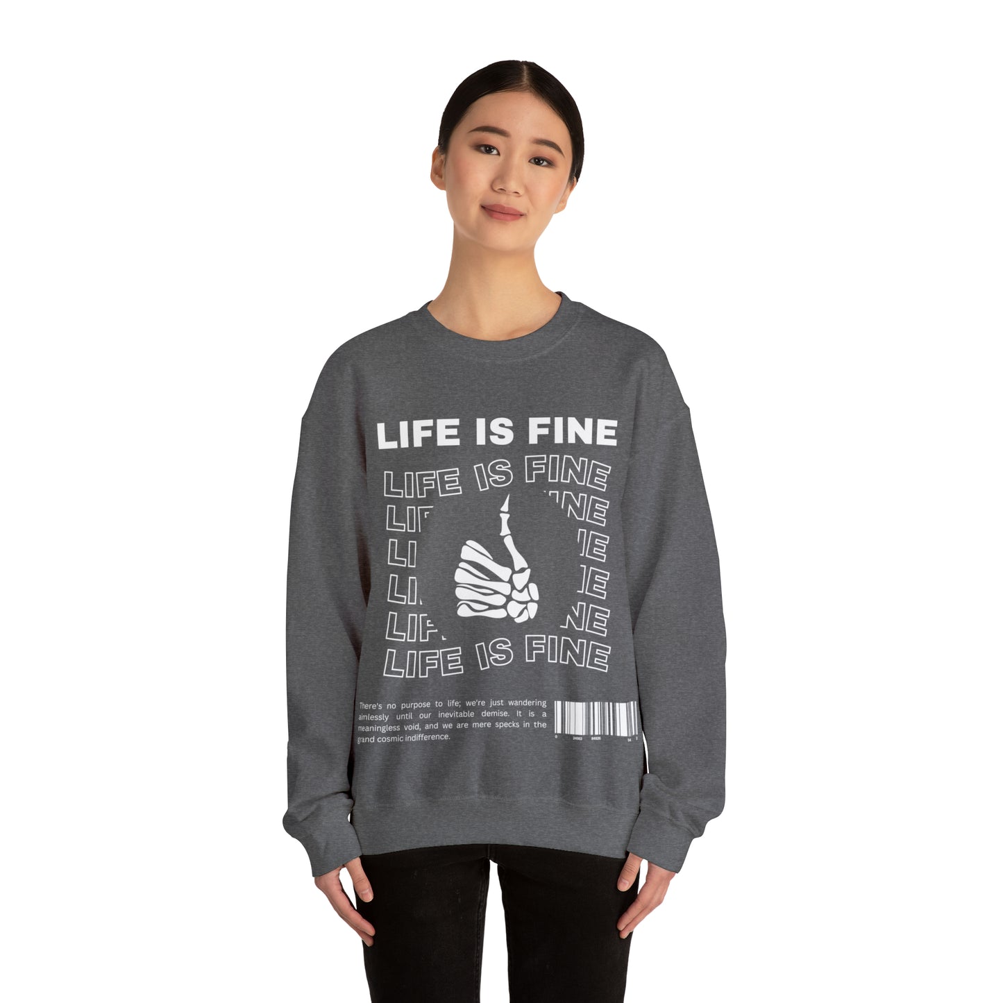 Life is Fine | Crewneck Sweatshirt