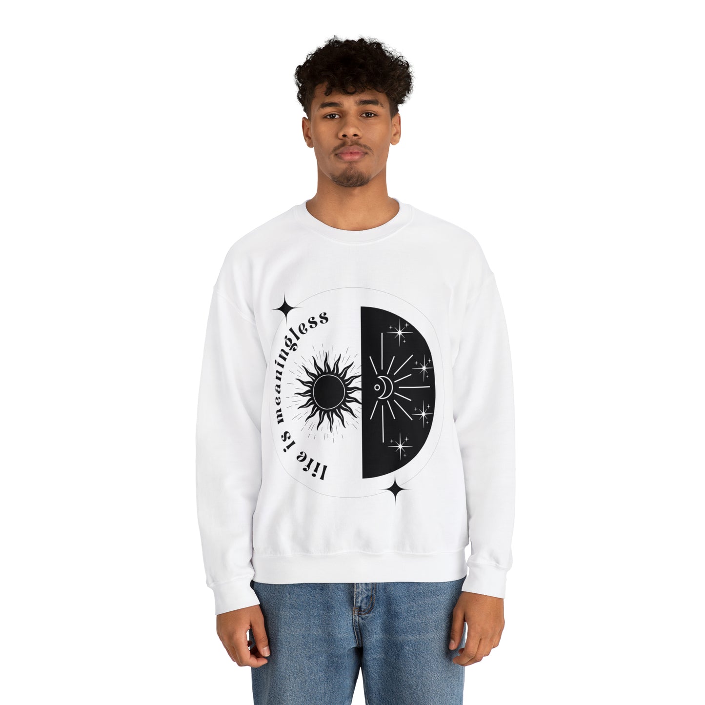 Life Is Meaningless | Crewneck Sweatshirt