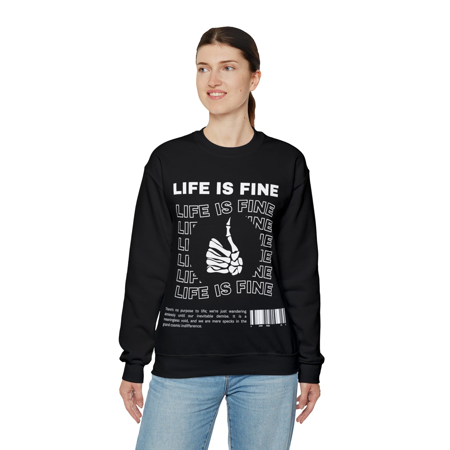 Life is Fine | Crewneck Sweatshirt