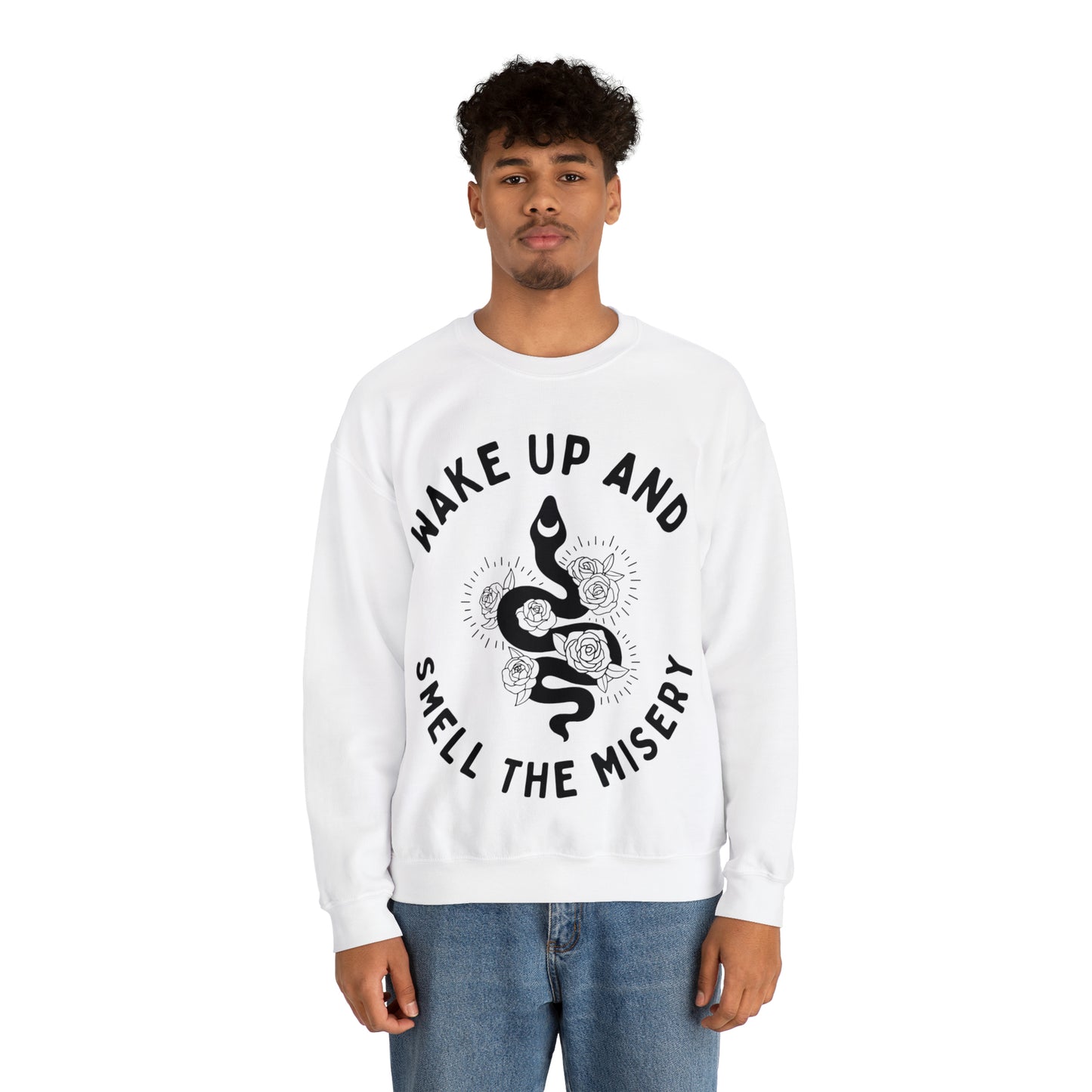 Wake Up & Smell the Misery | Crewneck Sweatshirt