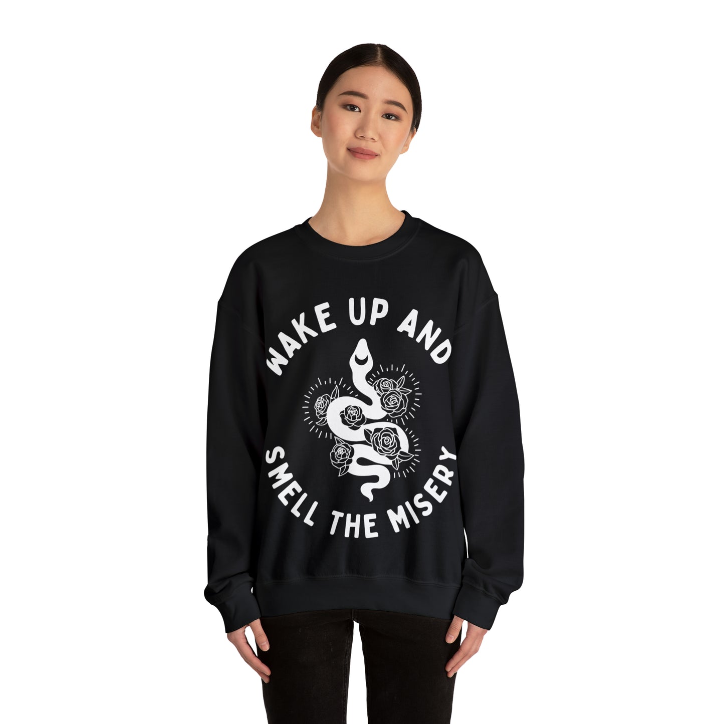 Wake Up & Smell the Misery | Crewneck Sweatshirt