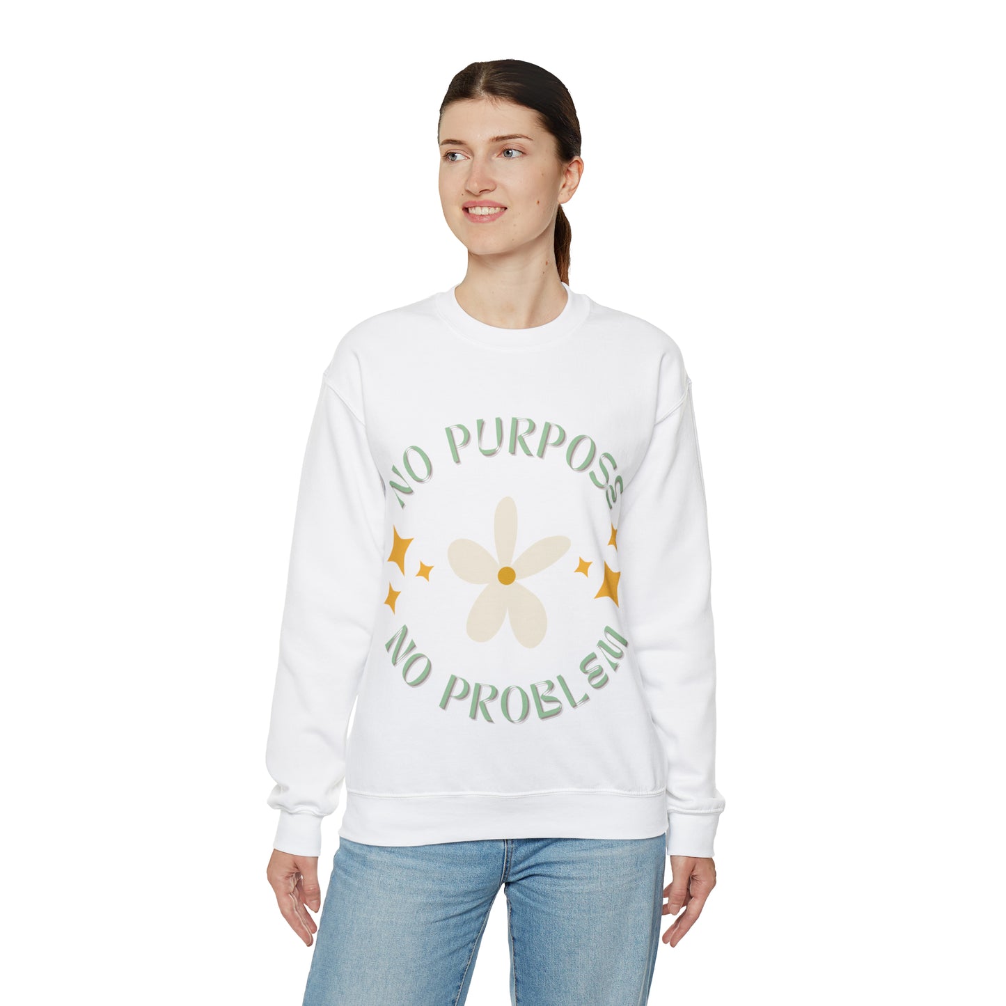 No Purpose, No Problem | Crewneck Sweatshirt