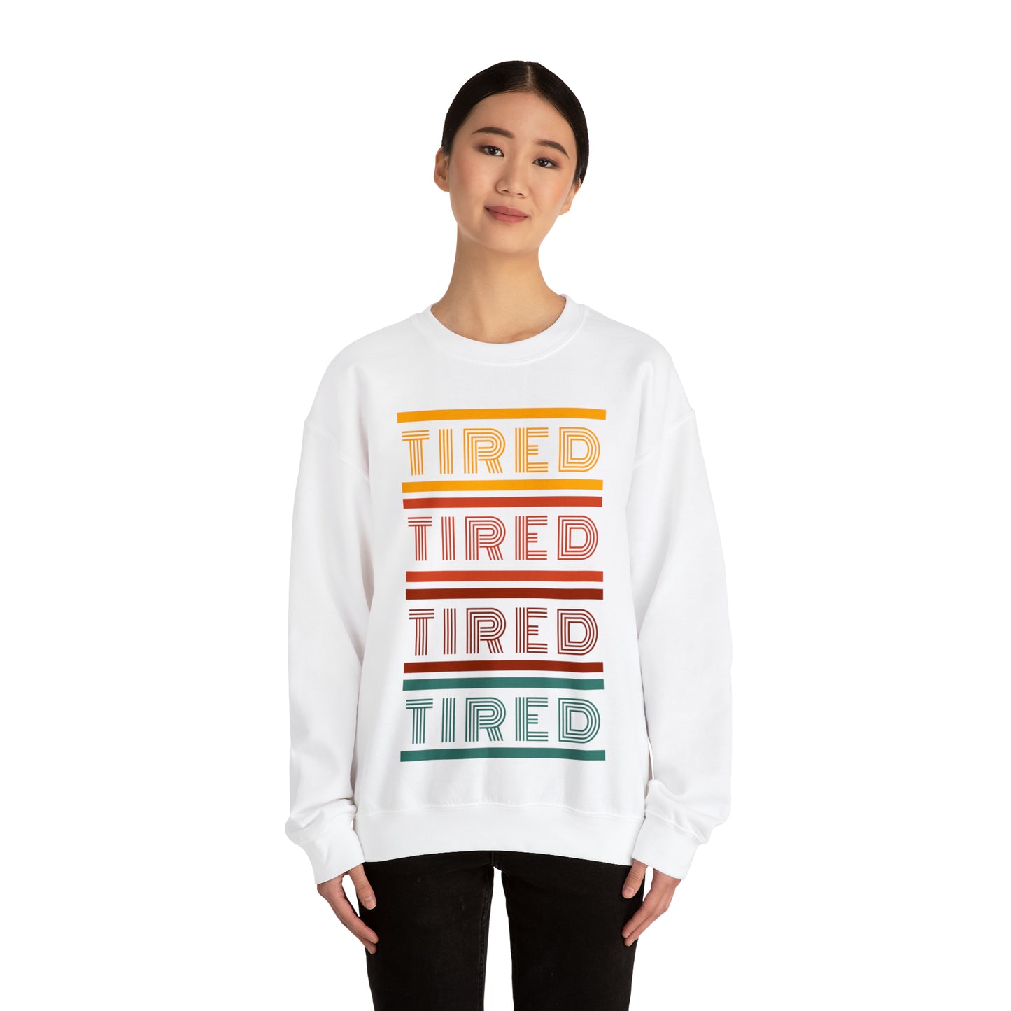 Tired | Crewneck Sweatshirt